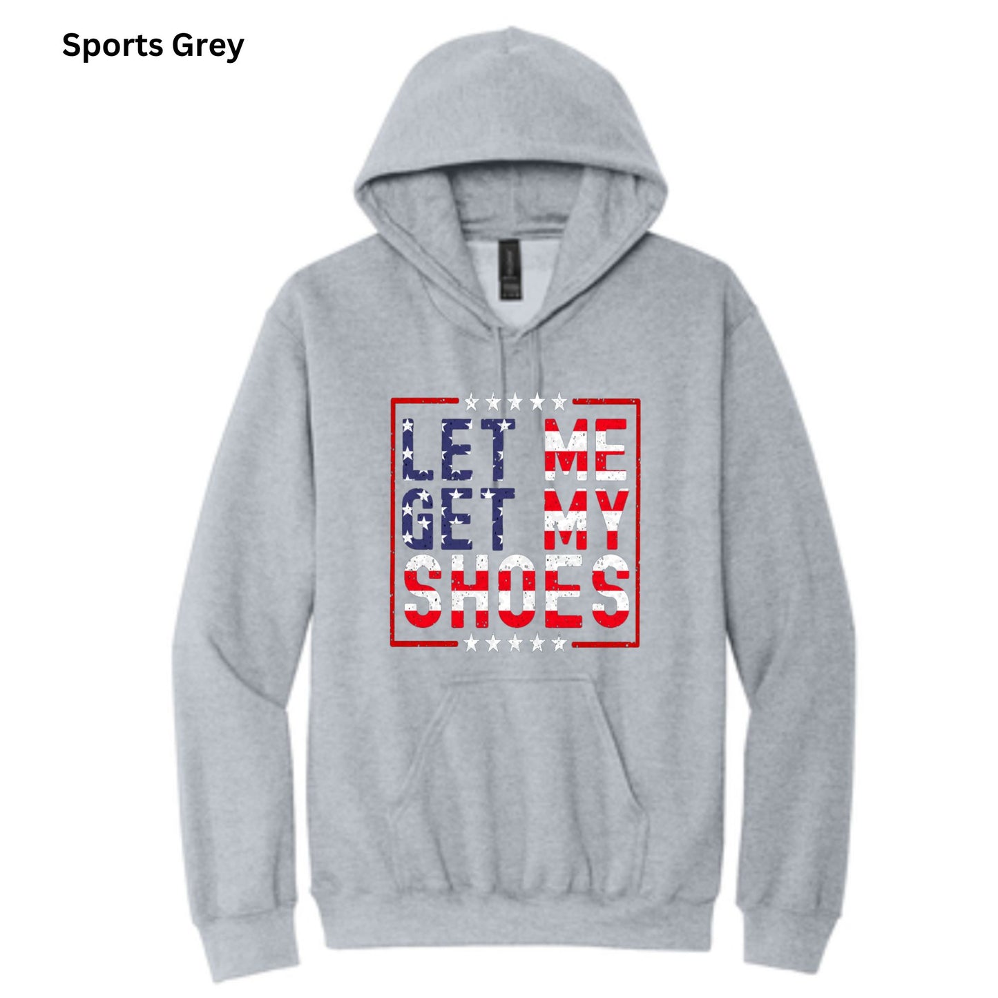 Let Me Get My Shoes-Hoodies & Crewnecks-189
