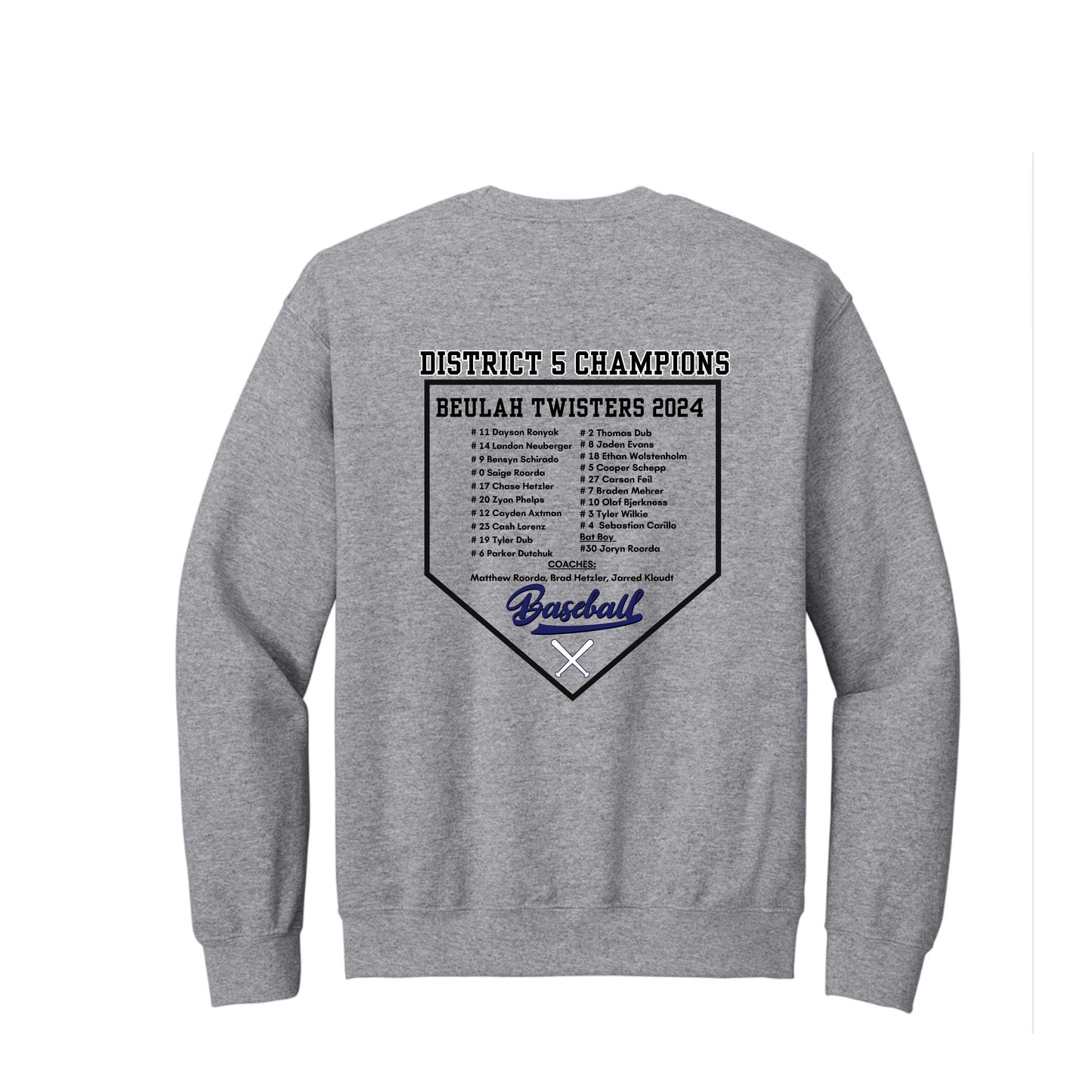 Back to Back District 5 Babe Ruth CREWNECK