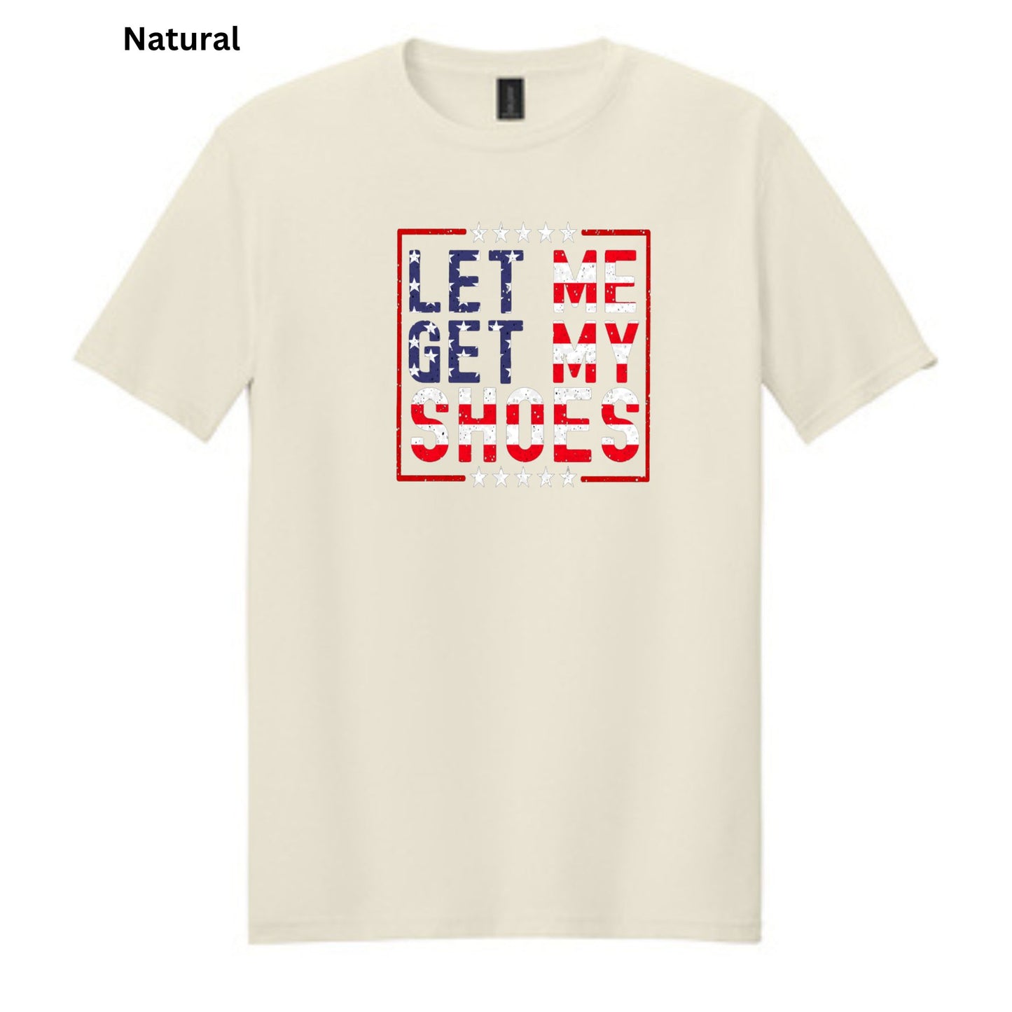 Let Me Get My Shoes-T-shirts-188
