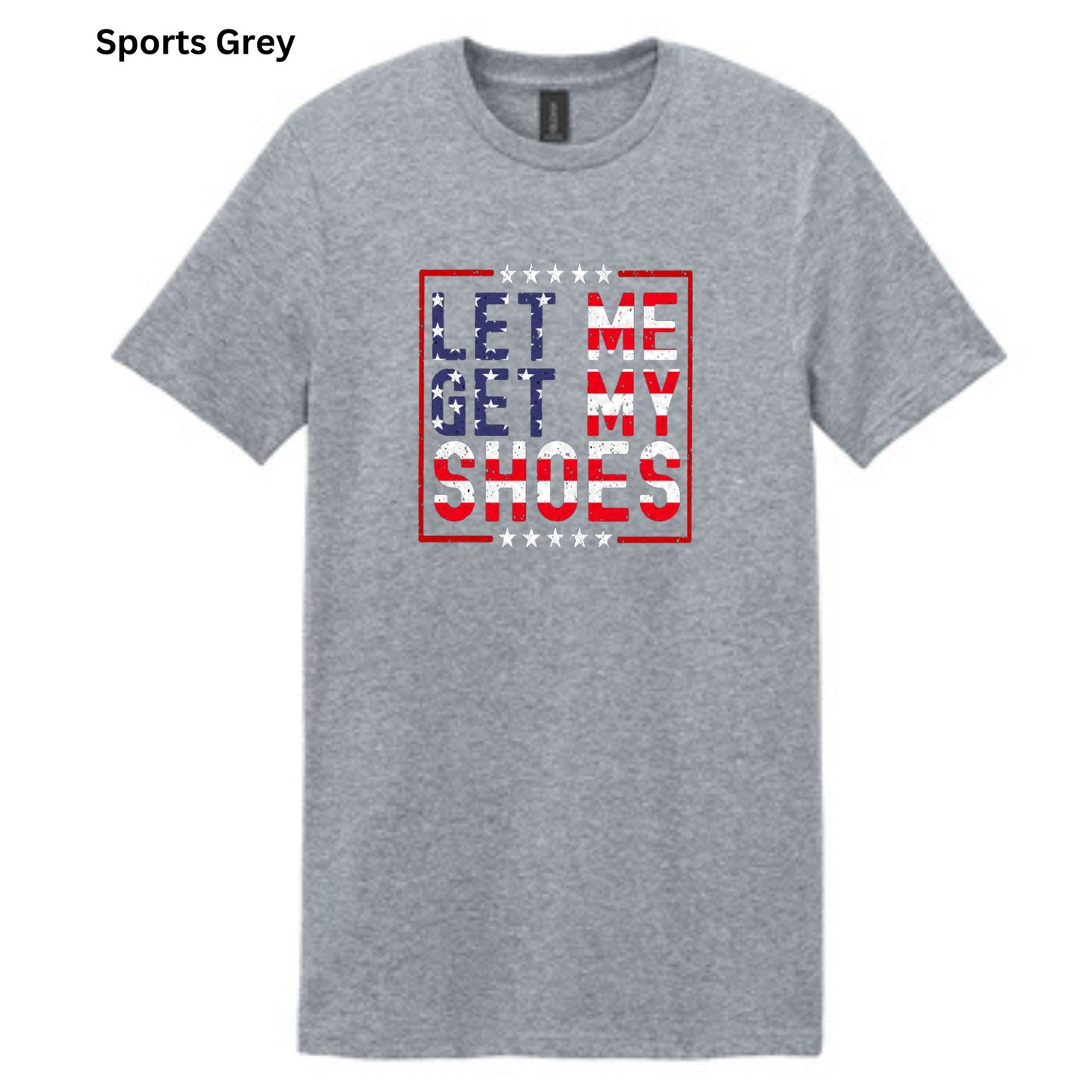 Let Me Get My Shoes-T-shirts-188